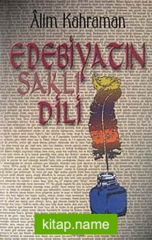 Edebiyatın Saklı Dili