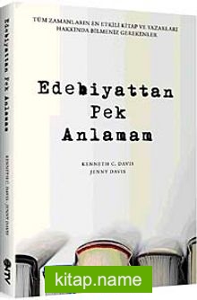 Edebiyattan Pek Anlamam