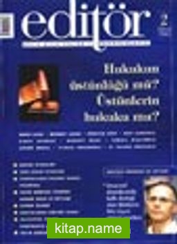 Editör Aylık Kitap Kültür ve Düşünce Dergisi Haziran 2002 Sayı: 2