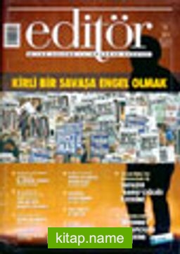 Editör Aylık Kitap Kültür ve Düşünce Dergisi Mart/Nisan 2003 Sayı 9-10
