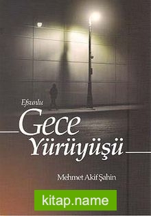 Efsunlu Gece Yürüyüşü