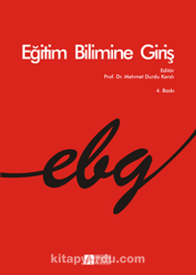 Eğitim Bilimine Giriş (Editör: Mehmet. D. Karslı)