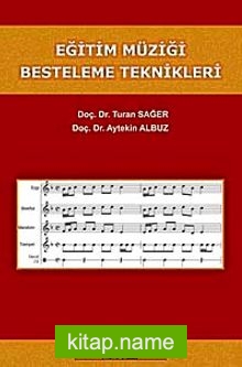 Eğitim Müziği Besteleme Teknikleri