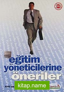 Eğitim Yöneticilerine Öneriler