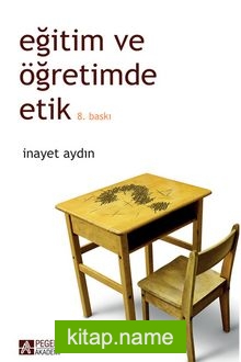 Eğitim ve Öğretimde Etik