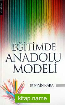 Eğitimde Anadolu Modeli