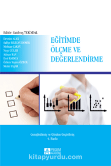 Eğitimde Ölçme ve Değerlendirme (Editör:Satılmış Tekindal)