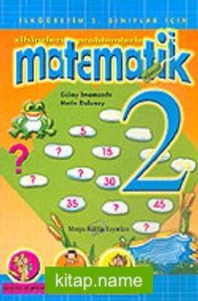 Eğlenceli Matematik 2. Sınıf/Zihinden Problemlerle