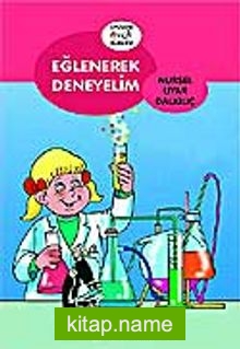 Eğlenerek Deneyelim