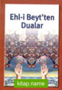 Ehl-i Beyt’ten Dualar