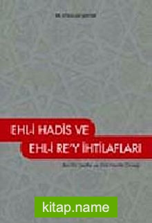 Ehl-i Hadis Ehl-i Rey İhtilafları