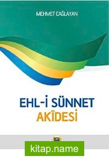 Ehl-i Sünnet Akidesi