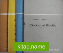 Ekonomi Politik/4cilt (1. Cilt: Ekonomi Politik / 2. Cilt: Ekonomi Politik’in Metodu / 3. Cilt: Ekonomik Rasyonellik İlkesi / 4. Cilt: Ekonomi Politikte Akımlar Ve Bilimsel Bilgilerin Belirlenmesi)