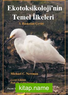 Ekotoksikoloji’nin Temel İlkeleri