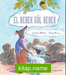 El Bebek Gül Bebek