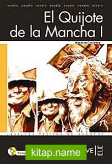 El Quijote de la Mancha I +CD (LFEE Nivel-4)