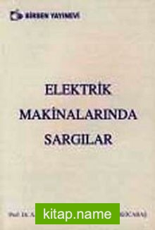 Elektrik Makinalarında Sargılar