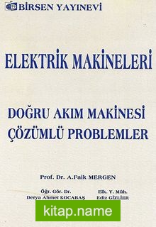 Elektrik Makineleri Doğru Akım Makinesi Çözümlü Problemler