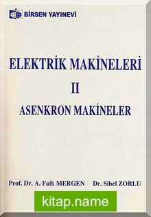 Elektrik Makineleri II / Asenkron Makineler