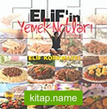 Elif’in Yemek Notları