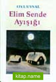 Elim Sende Ayışığı