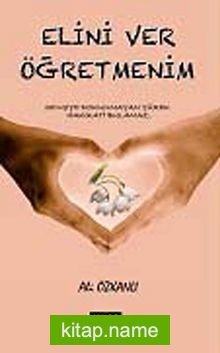 Elini Ver Öğretmenim