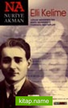 Elli Kelime / Adnan Menderes’ten Berin Menderes’e Yassıda Mektupları