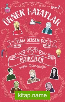 Elma Dersem Düş-Fizikçiler