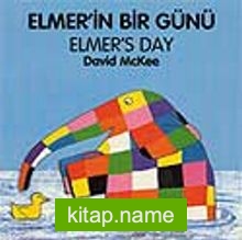 Elmer’s Day – Elmer’in Bir Günü