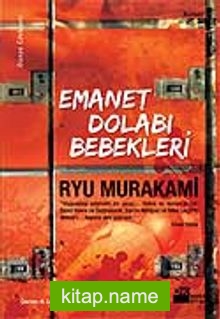 Emanet Dolabı Bebekleri