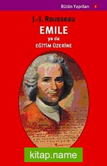 Emile ya da Eğitim Üzerine