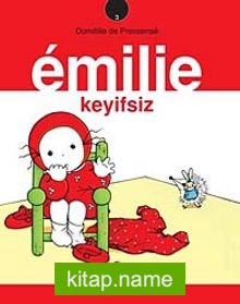 Emilie Keyifsiz -3