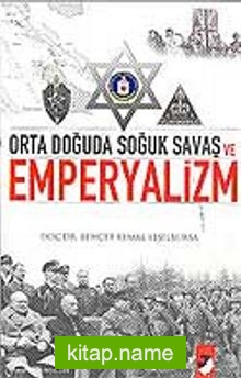 Emperyalizm / Orta Doğuda Soğuk Savaş