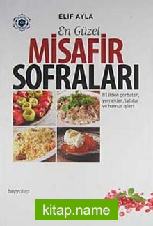 En Güzel Misafir Sofraları