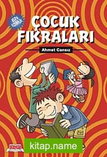 En Komik Çocuk Fıkraları