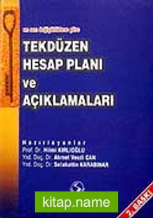 En Son Değişikliklere Göre Tekdüzen Hesap Planı ve Açıklamaları