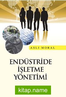 Endüstride İşletme Yönetimi