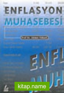 Enflasyon Muhasebesi (genişletilmiş 2.basım)