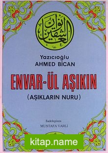 Envarul Aşıkın (Yeni ve Eski)