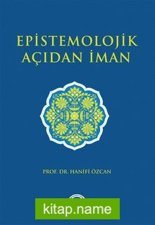 Epistemolojik Açıdan İman