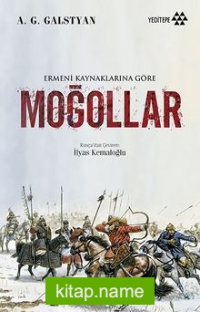 Ermeni Kaynaklarına Göre Moğollar