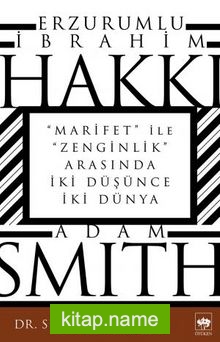 Erzurumlu İbrahim Hakkı ve Adam Smith