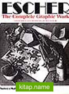 EscherThe Complete Graphic WorkOver 600 Illustrations, 36 İn Colour