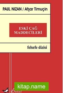 Eski Çağ Maddecileri