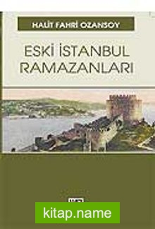 Eski İstanbul Ramazanları