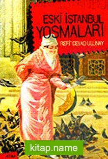 Eski İstanbul Yosmaları