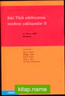 Eski Türk Edebiyatına Modern Yaklaşımlar II