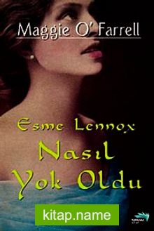 Esme Lennox Nasıl Yok Oldu