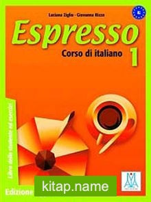 Espresso 1 A1 (Ders Kitabı+CD) Temel Seviye İtalyanca