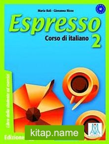 Espresso 2 A2 (Ders kitabı+CD) Orta-Alt Seviye İtalyanca